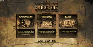 2 Wild 2 Die: Características únicas