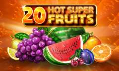 Jugar 20 Hot Super Fruits