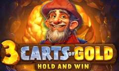 Jugar 3 Carts of Gold: Hold and Win