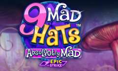 Jugar 9 Mad Hats