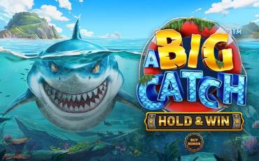 A Big Catch - HOLD & WIN tragamonedas online