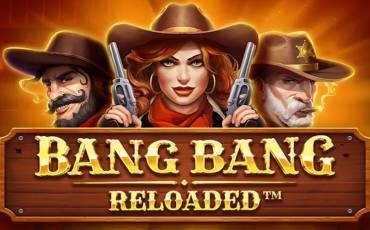 Bang Bang Reloaded tragamonedas online