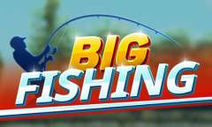 Jugar Big Fishing