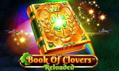 Jugar Book Of Clovers Reloaded