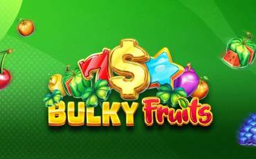 Bulky Fruits tragamonedas online