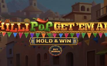 Chillipop: Get Em All — Hold&Win tragamonedas online