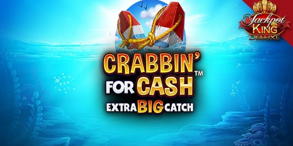 Crabbin' for Cash: Extra Big Catch tragamonedas online