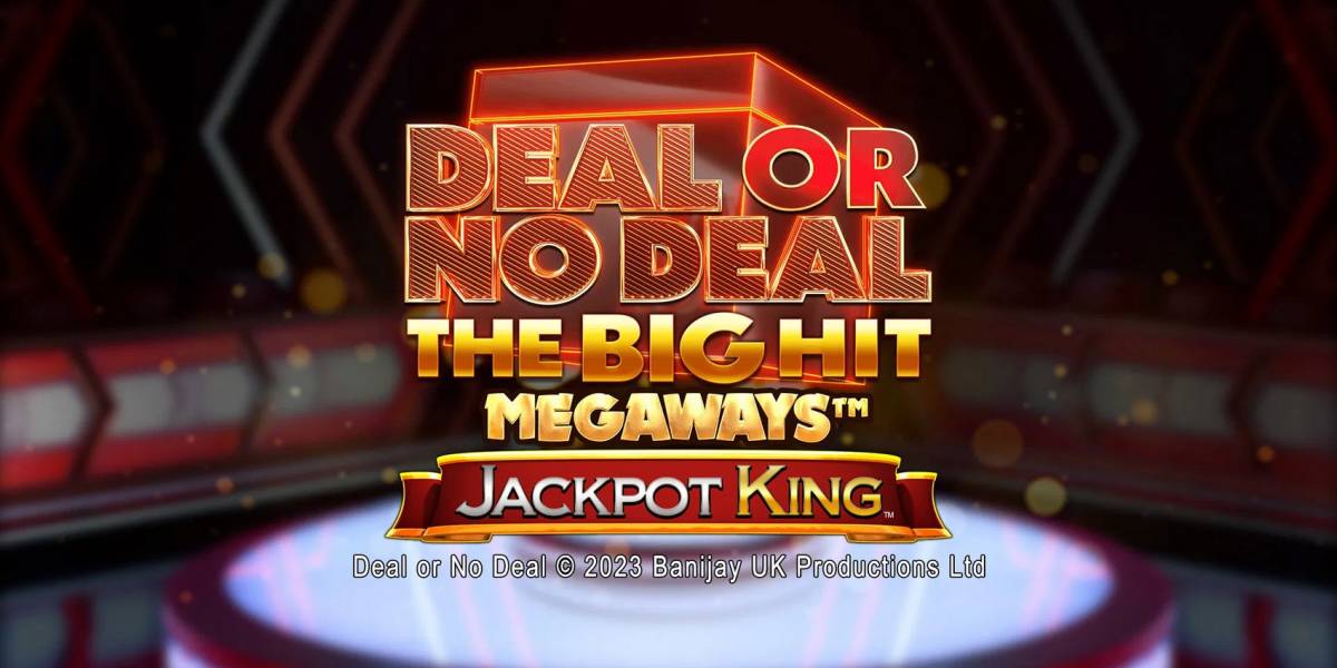 Deal or no Deal: The Big Hit Megaways — Jackpot King tragamonedas online