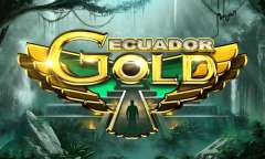 Jugar Ecuador Gold