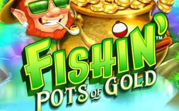 Fishin’ Pots of Gold tragamonedas online