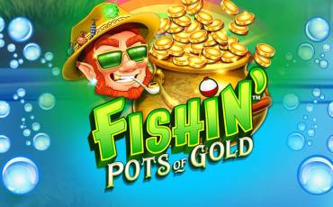 Fishin’ Pots of Gold tragamonedas online