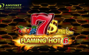 Flaming Hot 6 Reels tragamonedas online