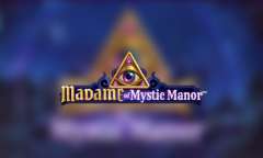 Jugar Madame in Mystic Manor