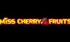 Jugar Miss Cherry Fruits
