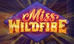 Jugar Miss Wildfire