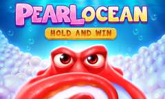 Jugar Pearl Ocean: Hold and Win