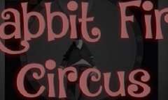 Jugar Rabbit Fire Circus