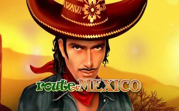 Route of Mexico tragamonedas online