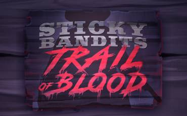 Sticky Bandits Trail of Blood tragamonedas online