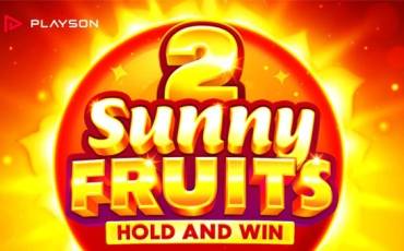 Sunny Fruits 2: Hold and Win tragamonedas online