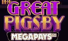 Jugar The Great Pigsby Megapays