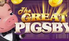 Jugar The Great Pigsby