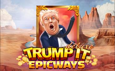 Trump It Deluxe Epicways tragamonedas online