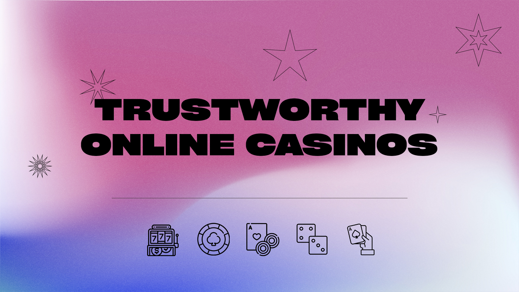 Casinos en línea fiables